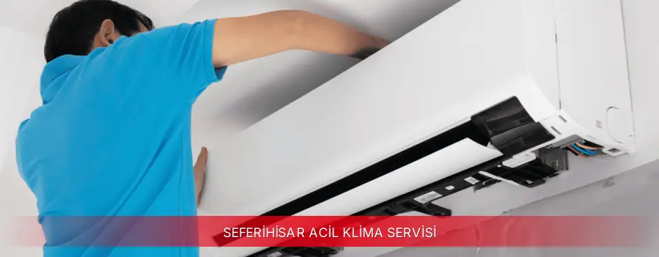 Seferihisar İlçemi TCL Acil Klima Servisi