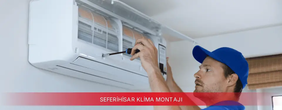 Seferihisar İlçemi TCL Klima Montajı